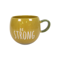 Be Strong Wax Resist Mug